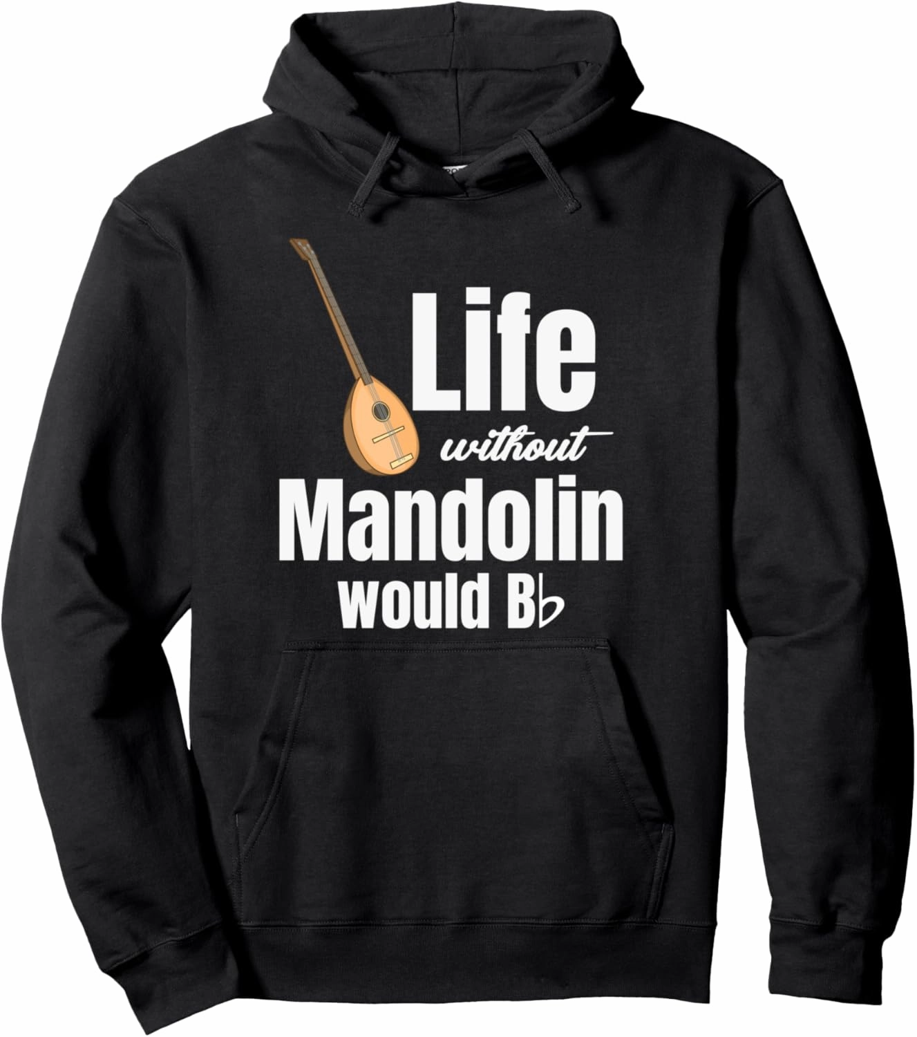 Life Without Mandolin Would Bb Mandola Ukulelist Banjo Pullover Hoodie
