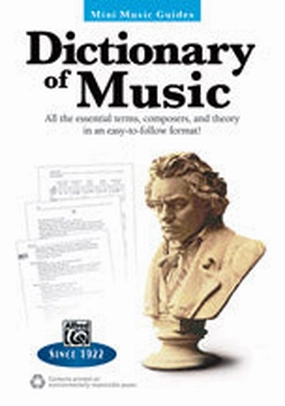 Mini Music Guides: Dictionary of Music